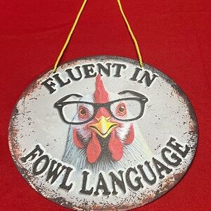 Humorous Chicken Wall Art - Fluent in Fowl Language